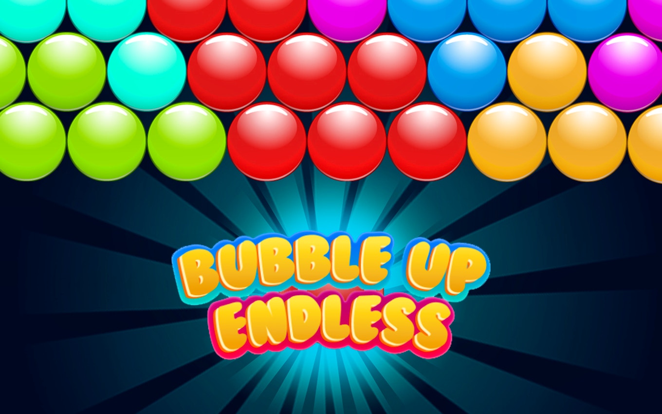 Bubble Up Endless