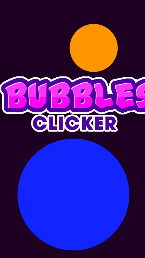 Bubbles Clicker
