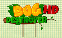 Bug Destroyer