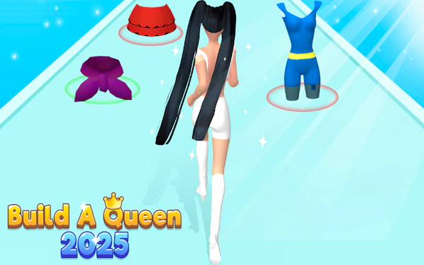 Build a Queen 2025