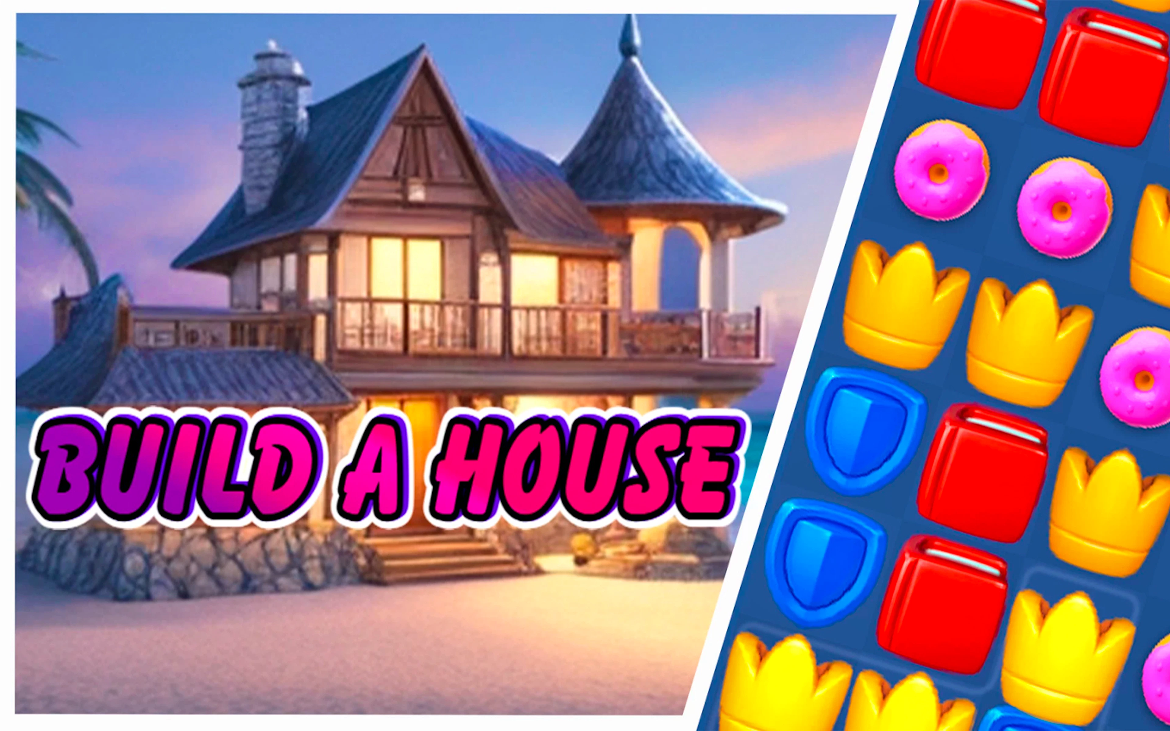 Building a House - Match 3