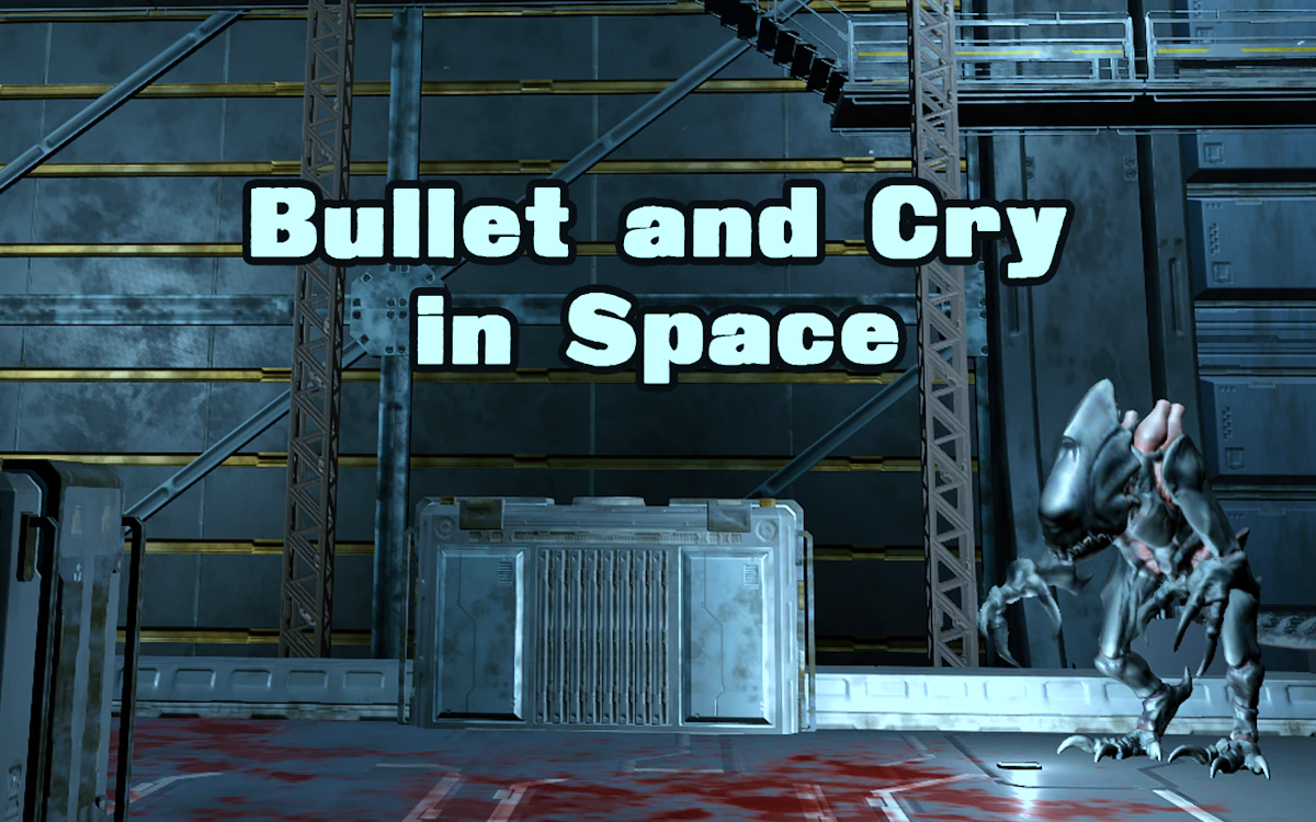 Play Bullet and Cry in Space — free online Action game