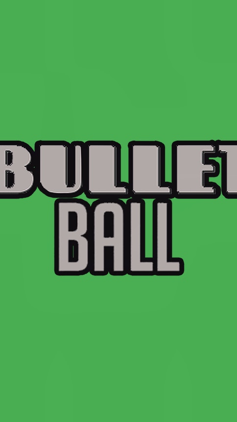 Bullet Ball