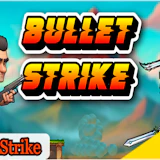 Bullet Strike