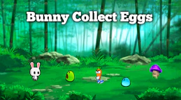 兔子收集鸡蛋 (Bunny Collect Eggs)