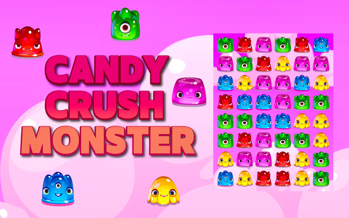 Play Candy Crush Monster — free online Match 3 game