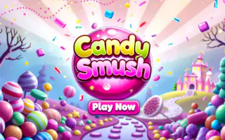 Candy Smush