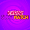 Candy Super Match