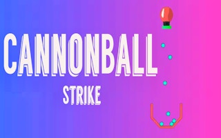 Cannonball Strike