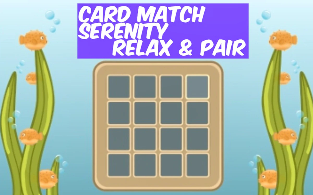 Play Card Match Serenity Relax & Pair — free online Memory game