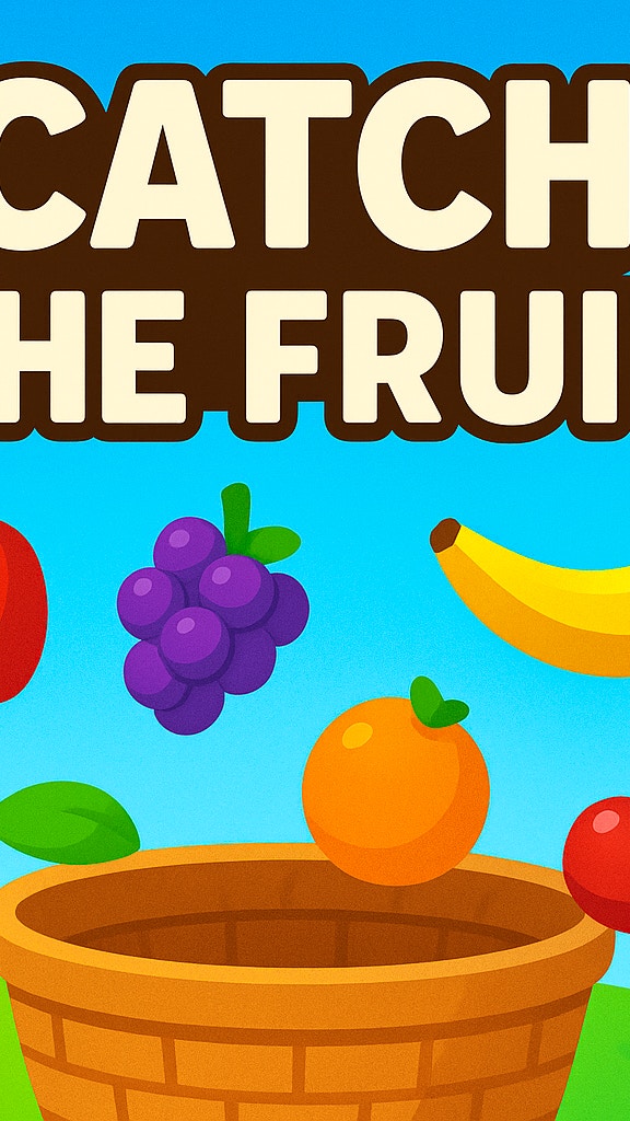 Catch the Fruit