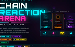 Chain Reaction Arena