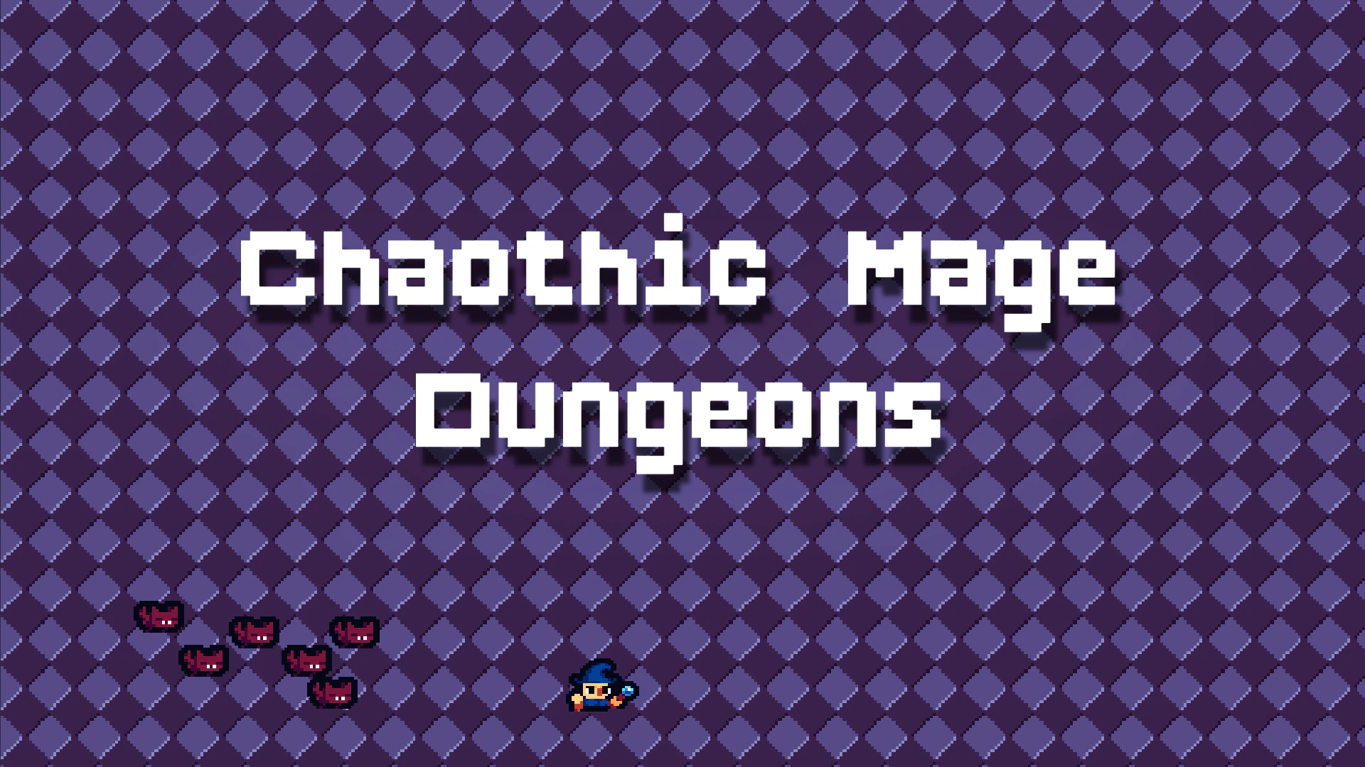 Chaotic Mage Dungeons