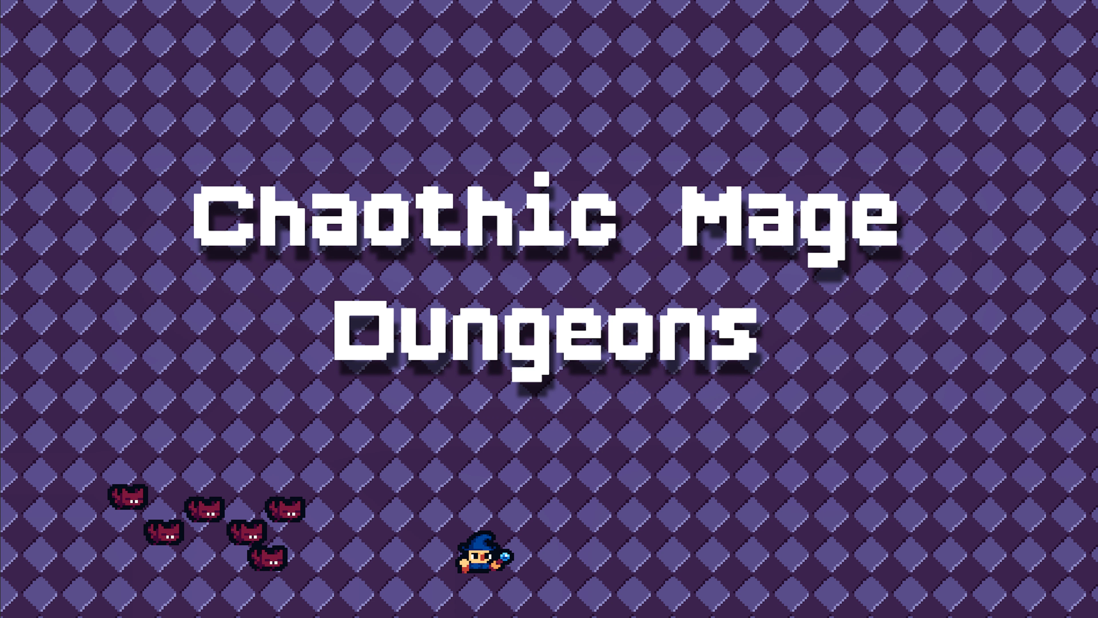 Chaotic Mage Dungeons