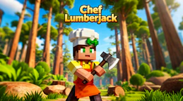 伐木厨师 (Chef Lumberjack)