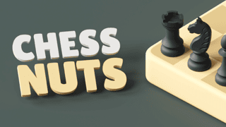 Chess Nuts