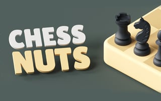 Chess Nuts