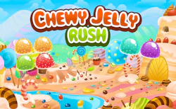 Chewy Jelly Rush