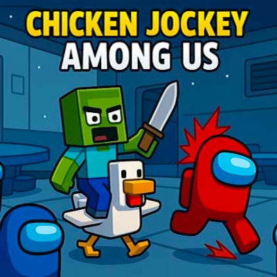 Chicken Jockey Among Us By Gamepix