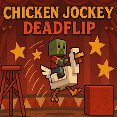 Chicken Jockey Deadflip By Gamepix