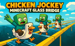 Chicken Jockey: Minecraft Glass Bridge