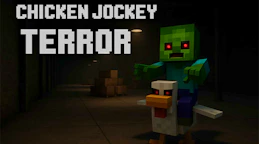 Chicken Jockey Terror