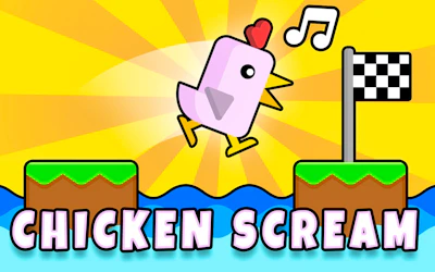Chicken Scream - play free online