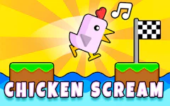 Chicken Scream
