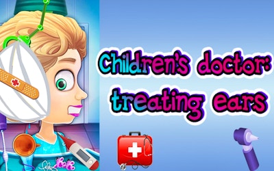 Children's Doctor Treating Ears game