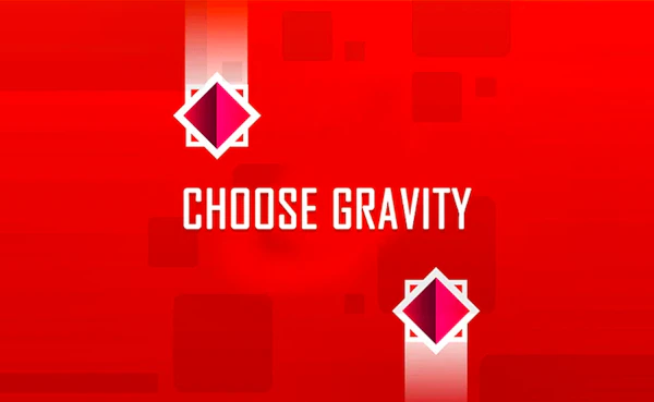 Choose Gravity