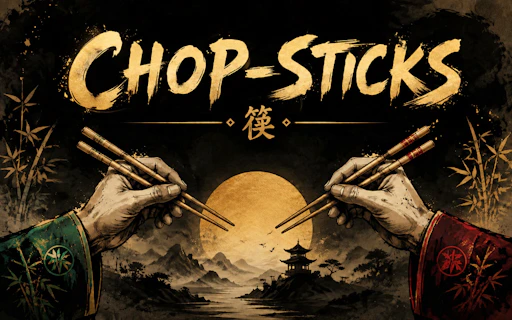 Chop-sticks