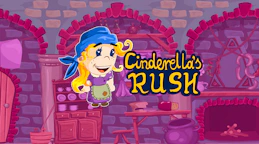 Cinderella's Rush