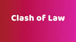 Clash of Law