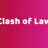 Clash of Law