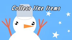 Image for Collect Like Items