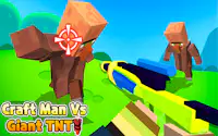 Craft Man против гигантского TNT