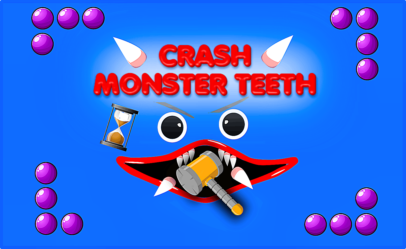 Crash Monster Teeth