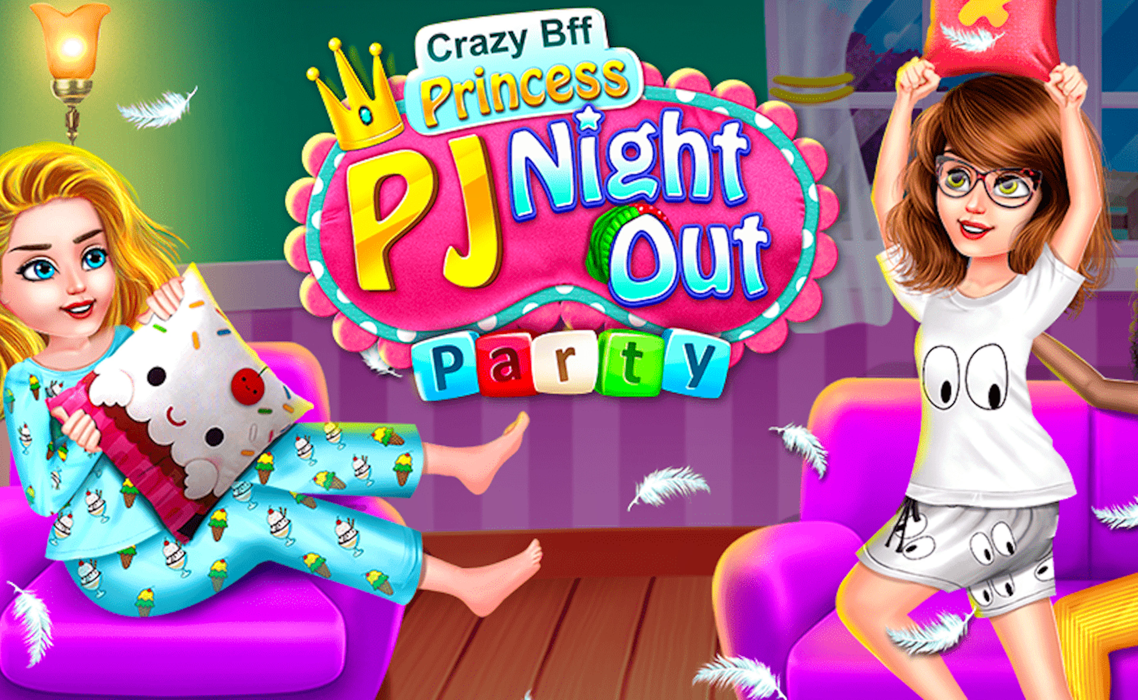 Crazy BFF Princess PJ Night Out Party