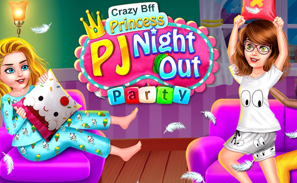 Crazy BFF Princess PJ Night Out Party