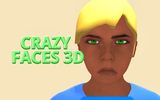 Crazy Faces 3D