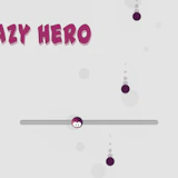 Crazy Hero