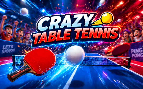 Crazy Table Tennis