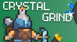 Crystal Grind!