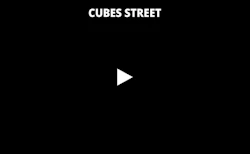 Cubes Street