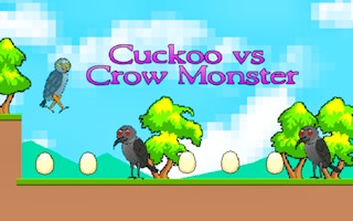 Cuckoo vs Crow Monster