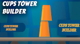 Cups Tower Builder