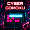 Cyber Gomoku