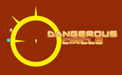 Dangerous Circle