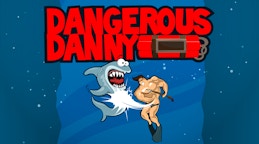 Dangerous Danny