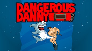 Image for Dangerous Danny